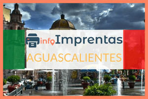 Imprentas en Aguascalientes – Directorio de imprentas con teléfonos, direcciones y horarios