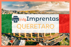 Imprentas en Querétaro – Directorio de imprentas con teléfonos, direcciones y horarios