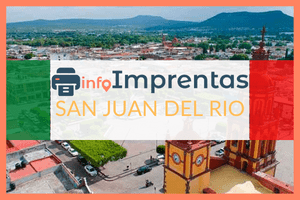 Imprentas en San Juan Del Río – Directorio de imprentas con teléfonos, direcciones y horarios