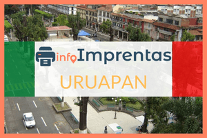 Imprentas en Uruapan – Directorio de imprentas con teléfonos, direcciones y horarios