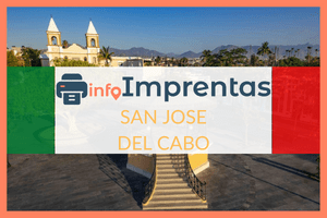 Imprentas en San José del Cabo – Directorio de imprentas con teléfonos, direcciones y horarios